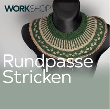 Workshop mit Thorsten Duit - Rundpasse stricken - Samstag, 24. Oktober 2026 von 11.00 h - 15.00 h